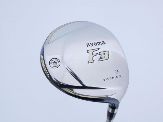 Fairway Wood : Other Brand : หัวไม้ 3 Ryoma F Titanium (รุ่นปี 2019 ไกลมากๆ) Loft 15 Flex SR