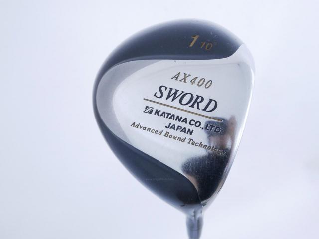 Driver : Katana : Katana Sword AX400 (460cc.) Loft 10 Flex S