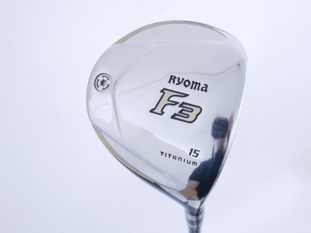 Fairway Wood : Other Brand : หัวไม้ 3 Ryoma F Titanium (รุ่นปี 2019 ไกลมากๆ) Loft 15 ก้าน Tour AD RF2 Flex SR