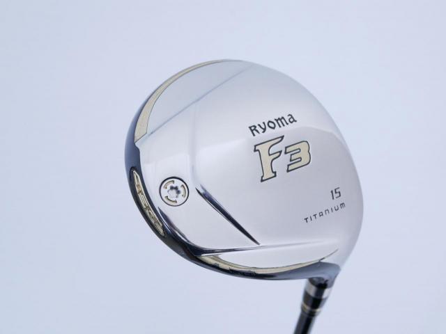 Fairway Wood : Other Brand : หัวไม้ 3 Ryoma F Titanium (รุ่นปี 2019 ไกลมากๆ) Loft 15 ก้าน Tour AD RF2 Flex R