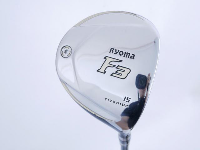 Fairway Wood : Other Brand : หัวไม้ 3 Ryoma F Titanium (รุ่นปี 2019 ไกลมากๆ) Loft 15 ก้าน Tour AD RF2 Flex R