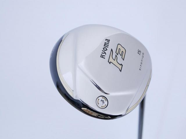 Fairway Wood : Other Brand : หัวไม้ 3 Ryoma F Titanium (รุ่นปี 2019 ไกลมากๆ) Loft 15 ก้าน Tour AD RF2 Flex R