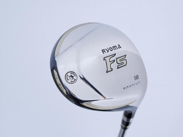 Fairway Wood : Other Brand : หัวไม้ 5 Ryoma F Titanium Special Tunning (ปี 2020 หน้าเด้งเกินกฏ ไกลมากๆ) Loft 18 ก้าน Ryoma Beyond Power Flex ∞