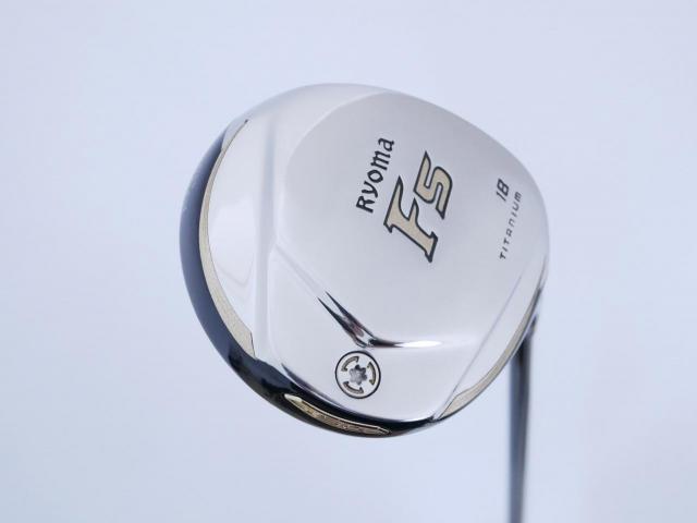 Fairway Wood : Other Brand : หัวไม้ 5 Ryoma F Titanium Special Tunning (ปี 2020 หน้าเด้งเกินกฏ ไกลมากๆ) Loft 18 ก้าน Tour AD RF2 Flex R