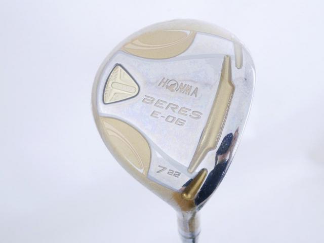 Fairway Wood : Honma : **ก้าน 4 ดาว ของใหม่ ยังไม่แกะพลาสติก** หัวไม้ 7 Honma Beres E-06 (รุ่นปี 2019) Loft 22 ก้าน ARMRQ X (43) Flex R (4 ดาว)