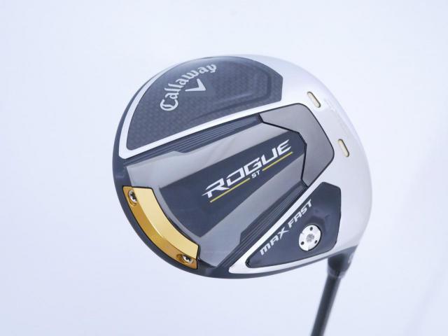 Driver : Callaway : ไดรเวอร์ Callaway Rogue ST MAX FAST (ปี 2022)  Loft 10.5 ก้าน Fujikura Speeder NX 40 Flex S