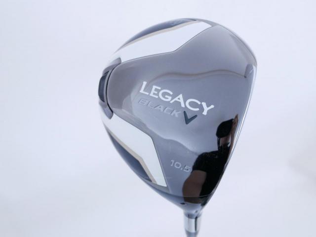 Driver : Callaway : ไดรเวอร์ Callaway Legacy Black V Loft 10.5 ก้าน Fujikura Motore F1 Flex R