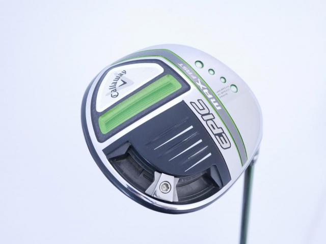 Driver : Callaway : ไดรเวอร์ Callaway EPIC MAX FAST (รุ่นปี 2021) Loft 10.5 ก้าน Fujikura Speeder Evolution Flex R