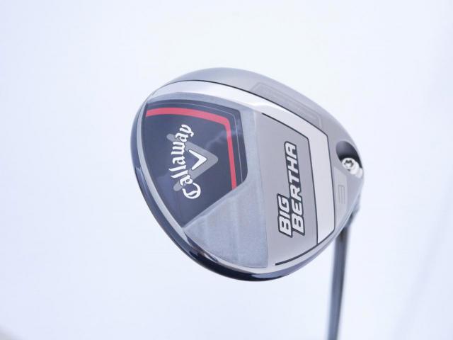 Fairway Wood : callaway : หัวไม้ 3 Callaway Big Bertha (รุ่นล่าสุด ปี 2023 Japan Spec.) Loft 16 ก้าน Fujikura Speeder NX Flex S