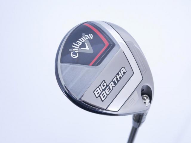 Fairway Wood : callaway : หัวไม้ 3 Callaway Big Bertha (รุ่นล่าสุด ปี 2023 Japan Spec.) Loft 16 ก้าน Fujikura Speeder NX Flex S