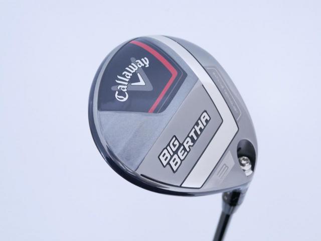 Fairway Wood : callaway : หัวไม้ 3 Callaway Big Bertha (รุ่นล่าสุด ปี 2023 Japan Spec.) Loft 16 ก้าน Fujikura Speeder NX Flex R