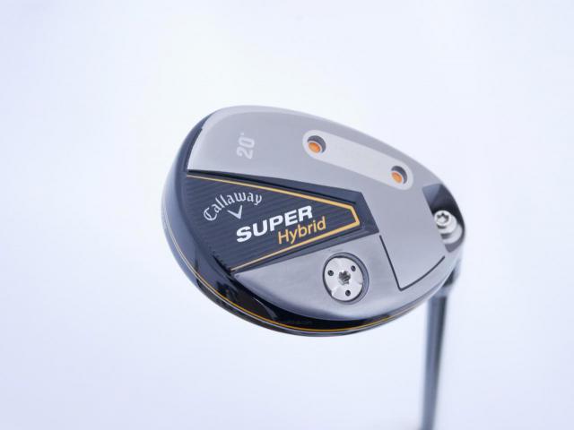 Fairway Wood : callaway : ไม้กระเทย Callaway Super Hybrid (ออกปี 2021) Loft 20 ก้าน Mitsubishi Diamana 45 Flex R