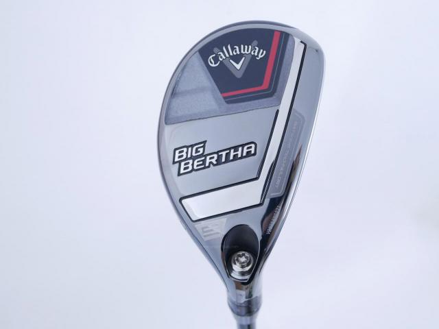 Fairway Wood : callaway : ไม้กระเทย Callaway Big Bertha (รุ่นล่าสุด ปี 2023 Japan Spec.) Loft 24 ก้าน Fujikura Speeder NX Flex SR