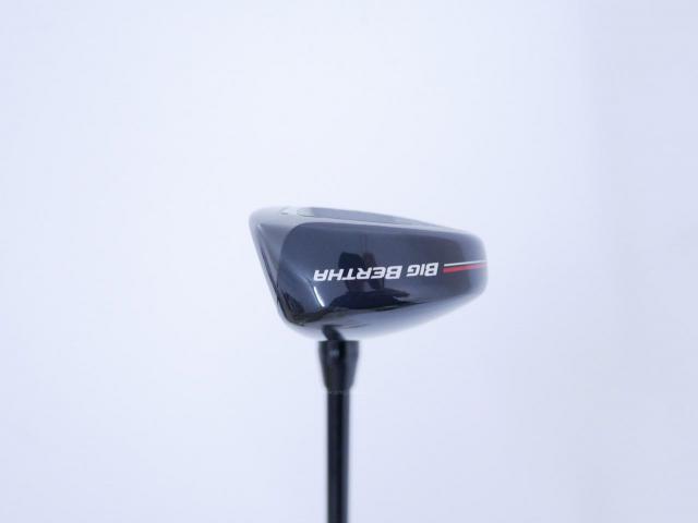 Fairway Wood : callaway : ไม้กระเทย Callaway Big Bertha (รุ่นล่าสุด ปี 2023 Japan Spec.) Loft 24 ก้าน Fujikura Speeder NX Flex SR