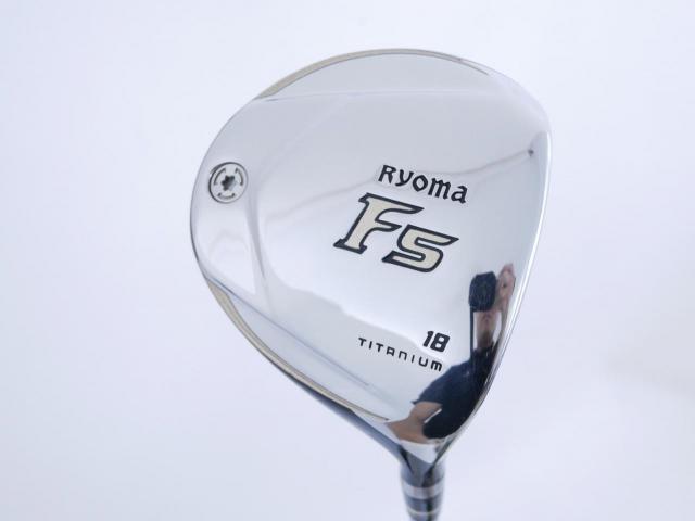 Fairway Wood : Other Brand : หัวไม้ 5 Ryoma F Titanium Special Tunning (ปี 2020 หน้าเด้งเกินกฏ ไกลมากๆ) Loft 18 ก้าน Ryoma Beyond Power Flex ∞