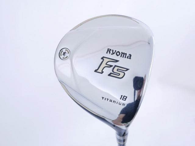 Fairway Wood : Other Brand : หัวไม้ 5 Ryoma F Titanium (รุ่นปี 2019 ไกลมากๆ) Loft 18 ก้าน Tour AD RF2 Flex SR