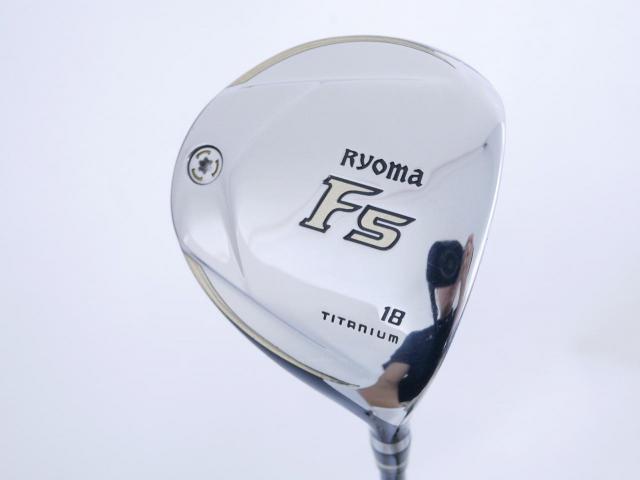 Fairway Wood : Other Brand : หัวไม้ 5 Ryoma F Titanium (รุ่นปี 2019 ไกลมากๆ) Loft 18 ก้าน Tour AD RF2 Flex R