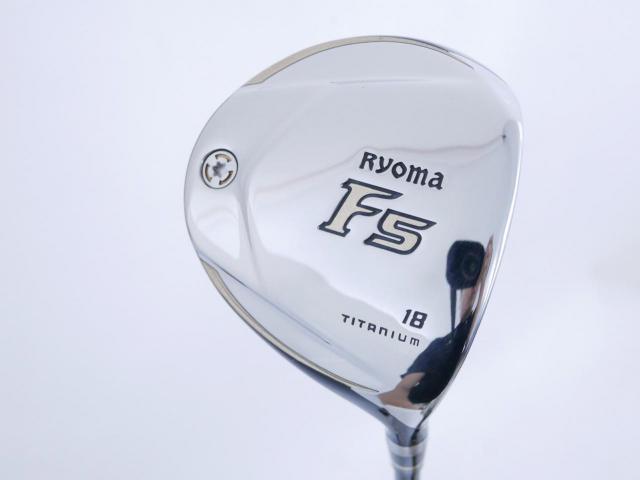 Fairway Wood : Other Brand : หัวไม้ 5 Ryoma F Titanium (รุ่นปี 2019 ไกลมากๆ) Loft 18 ก้าน Tour AD RF2 Flex SR