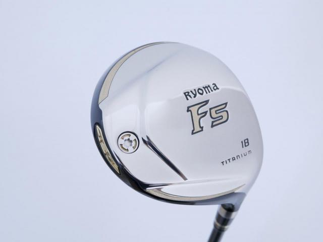 Fairway Wood : Other Brand : หัวไม้ 5 Ryoma F Titanium (รุ่นปี 2019 ไกลมากๆ) Loft 18 ก้าน Tour AD RF2 Flex SR