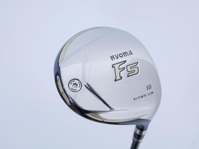 Fairway Wood : Other Brand : หัวไม้ 5 Ryoma F Titanium (รุ่นปี 2019 ไกลมากๆ) Loft 18 ก้าน Tour AD RF2 Flex R