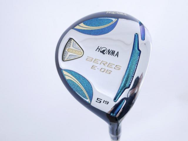 Fairway Wood : Honma : **ก้าน 3 ดาว** หัวไม้ 5 Honma Beres E-06 (รุ่นปี 2019) Loft 19 ก้าน ARMRQ X (43) FLex R (3 ดาว)