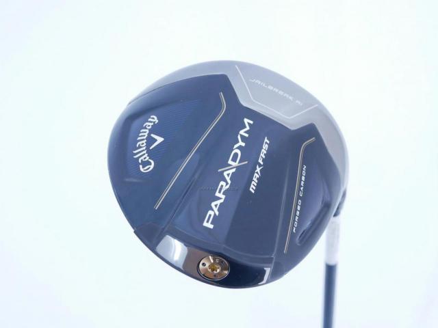 Driver : Callaway : ไดรเวอร์ Callaway Paradym Max Fast (รุ่นปี 2023 Japan Spec.) Loft 10.5 ก้าน Fujikura Speeder NX 40 Flex R