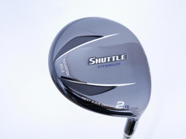 Fairway Wood : Maruman : หัวไม้ 2 Maruman Shuttle Titanium (ปี 2016) Loft 13 Flex R