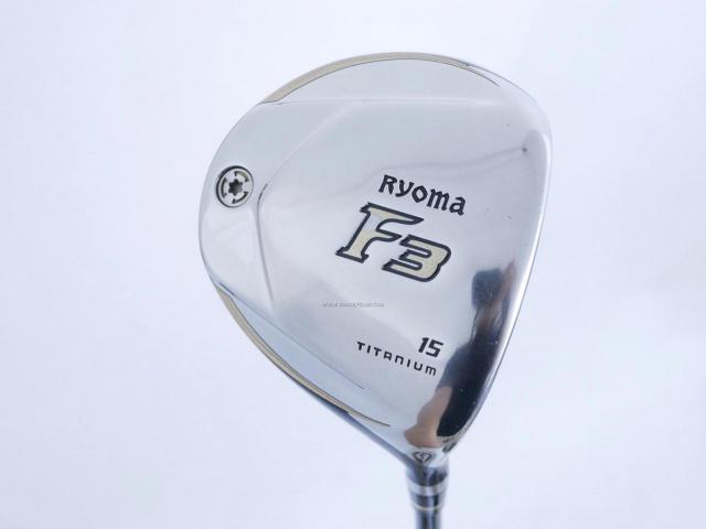 Fairway Wood : Other Brand : หัวไม้ 3 Ryoma F Titanium Special Tunning (ปี 2020 หน้าเด้งเกินกฏ ไกลมากๆ) Loft 15 ก้าน Tour AD RF2 Flex R2