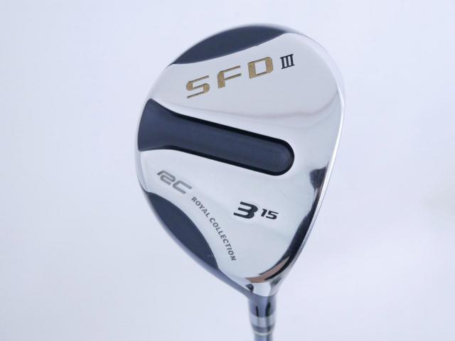 Fairway Wood : ROYAL COLLECTION : หัวไม้ 3 RC (Royal Collection) SFD III Loft 15 ก้าน Motore RC5 Flex R2