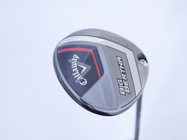 Fairway Wood : callaway : หัวไม้ 3 Callaway Big Bertha (รุ่นล่าสุด ปี 2023 Japan Spec.) Loft 16 ก้าน Fujikura Speeder NX Flex R