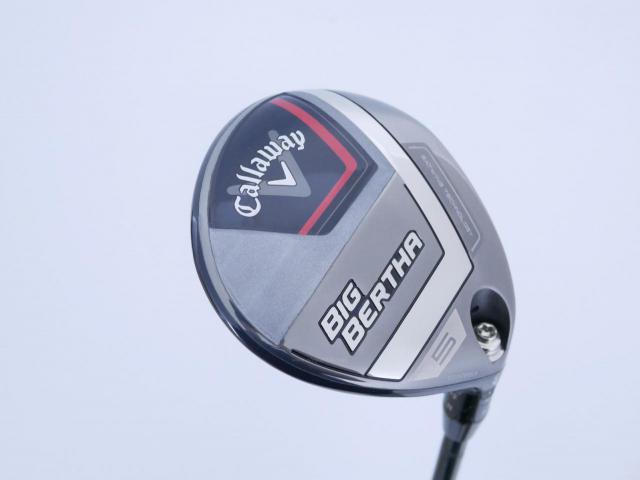 Fairway Wood : callaway : หัวไม้ 5 Callaway Big Bertha (รุ่นล่าสุด ปี 2023 Japan Spec.) Loft 19 ก้าน Fujikura Speeder NX Flex R