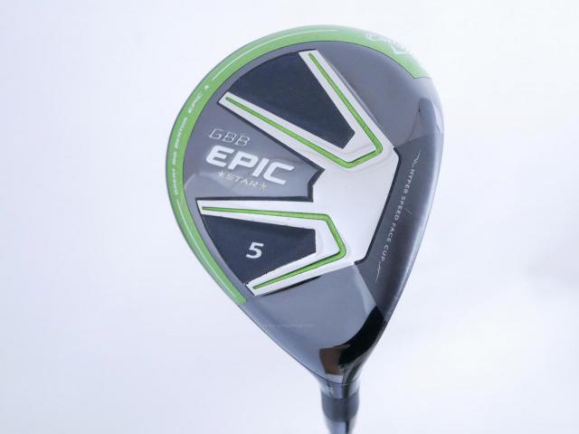 Fairway Wood : callaway : หัวไม้ 5 Callaway GBB Epic Star Loft 18 ก้าน Fujikura Speeder Evolution Flex SR