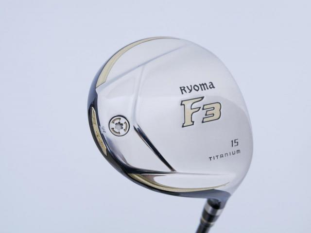 Fairway Wood : Other Brand : หัวไม้ 3 Ryoma F Titanium (รุ่นปี 2019 ไกลมากๆ) Loft 15 ก้าน Tour AD RF2 Flex SR