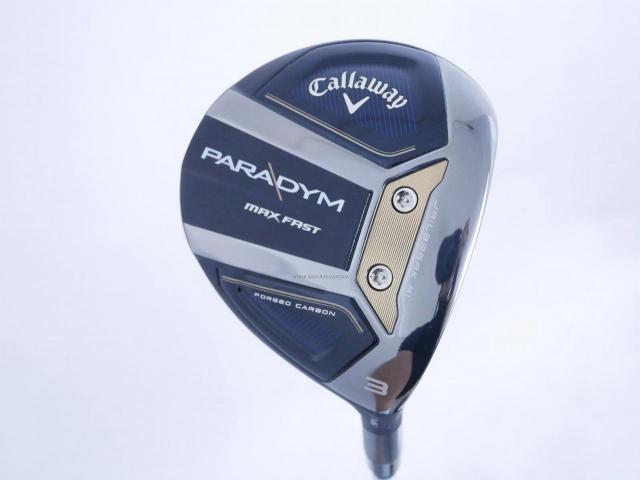 Fairway Wood : callaway : หัวไม้ 3 Callaway Paradym MAX FAST (รุ่นปี 2023 Japan Spec.) Loft 16 ก้าน Fujikura Speeder NX 40 Flex S