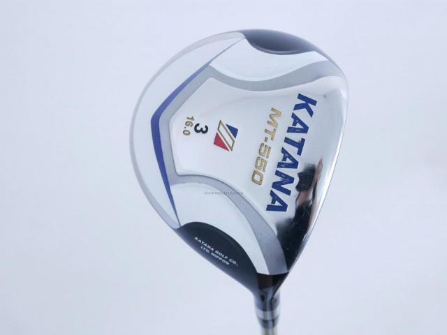 Fairway Wood : Katana : หัวไม้ 3 Katana MT-550 Loft 16 ก้าน Fujikura Speeder 589 Flex R