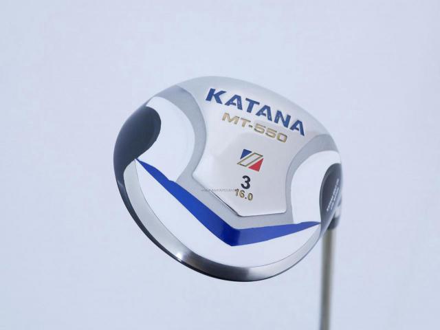 Fairway Wood : Katana : หัวไม้ 3 Katana MT-550 Loft 16 ก้าน Fujikura Speeder 589 Flex R