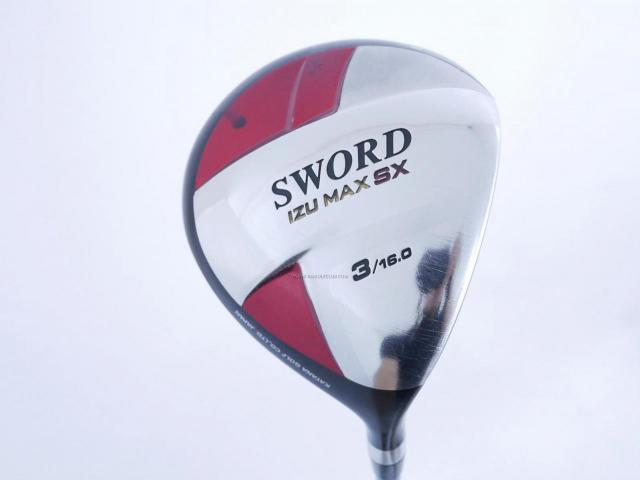 Fairway Wood : Katana : หัวไม้ 3 Katana Sword Izu Max SX Loft 16 ก้าน Fujikura Speeder 589 FLex R