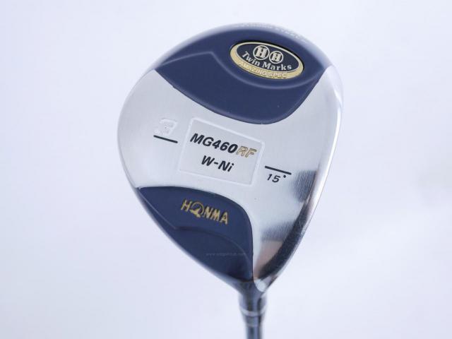 Fairway Wood : Honma : หัวไม้ 3 Honma MG460rf Loft 15 ก้าน ARMRQ 856 Flex R (2 ดาว)