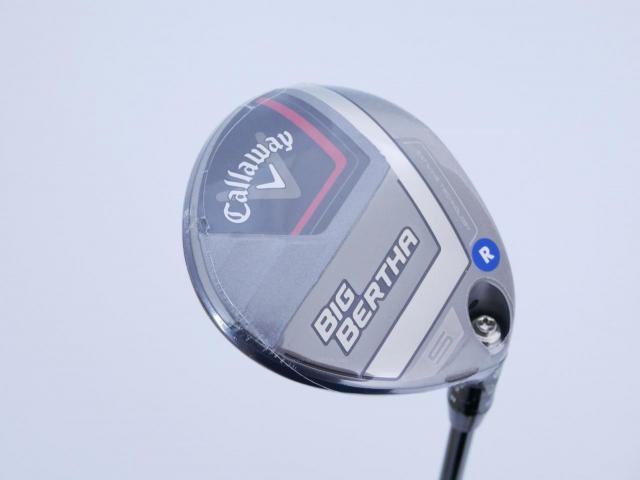 Fairway Wood : callaway : **ของใหม่ ยังไม่แกะพลาสติก** หัวไม้ 5 Callaway Big Bertha (รุ่นล่าสุด ปี 2023 Japan Spec.) Loft 19 ก้าน Fujikura Speeder NX Flex R