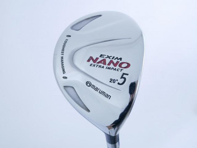 Fairway Wood : Maruman : หัวไม้ 5 Maruman EXIM NANO (หน้า Maraging) Loft 20 Flex S