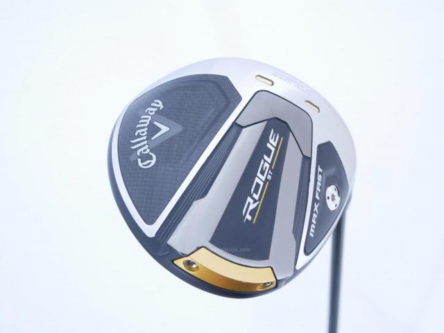 Driver : Callaway : ไดรเวอร์ Callaway Rogue ST MAX FAST (รุ่นปี 2022 Japan Spec.) Loft 10.5 ก้าน Fujikura Speeder NX 40 Flex R