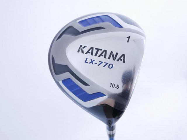 Driver : Katana : ไดรเวอร์ Katana Sword LX-770 (460cc.) Loft 10.5 ก้าน Fujikura Speeder Five Flex R