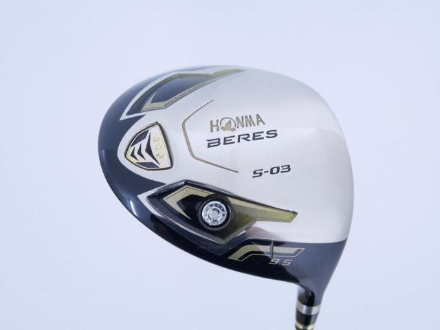 Driver : Honma : **ก้าน 3 ดาว** Honma Beres S-03 (ปี 2015) Loft 9.5 ก้าน ARMRQ 8 (49) Flex SR (3 ดาว)