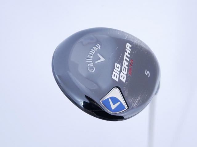 Fairway Wood : callaway : หัวไม้ 5 Callaway Big Bertha BETA Loft 19 ก้าน Fujikura Air Speeder Flex SR