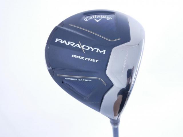 Driver : Callaway : ไดรเวอร์ Callaway Paradym Max Fast (รุ่นปี 2023 Japan Spec.) Loft 10.5 ก้าน Fujikura Speeder NX 40 Flex R