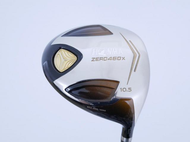 Driver : Honma : **มีบุบ** ไดรเวอร์ Honma ZERO 460x Limited (หน้าเด้งเกินกฏ รุ่นพิเศษ มีเพียง 2500 อันทั่วโลก) Loft 10.5 ก้าน ARMRQ X 47 Flex R (2 ดาว)