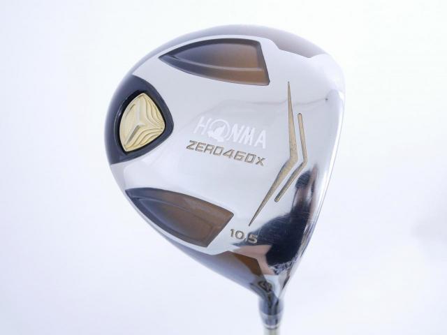 Driver : Honma : **มีบุบ** ไดรเวอร์ Honma ZERO 460x Limited (หน้าเด้งเกินกฏ รุ่นพิเศษ มีเพียง 2500 อันทั่วโลก) Loft 10.5 ก้าน ARMRQ X 47 Flex R (2 ดาว)