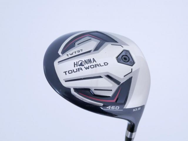 Driver : Honma : **มีบุบ**ไดรเวอร์ Honma Tour World TW737 460 (ออกปี 2017) Loft 10.5 ก้าน Honma Vizard EX-C55 Flex SR