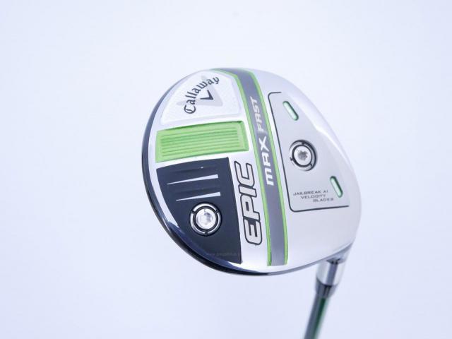 Fairway Wood : callaway : หัวไม้ 5 Callaway EPIC MAX FAST (รุ่นปี 2021) Loft 18 ก้าน Fujikura Speeder Evolution Flex R