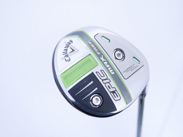 Fairway Wood : callaway : หัวไม้ 5 Callaway EPIC MAX FAST (รุ่นปี 2021) Loft 18 ก้าน Fujikura Speeder Evolution Flex R